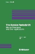 The Dynkin Festschrift: Markov Processes and Their Applications