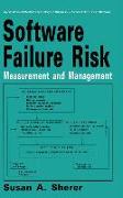 Software Failure Risk: Measurement and Management