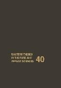 Masters Theses in the Pure and Applied Sciences: Accepted by Colleges and Universities of the United States and Canada Volume 40