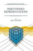 Partitioned Representations: A Study in Mental Representation, Language Understanding and Linguistic Structure