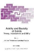 Acidity and Basicity of Solids: Theory, Assessment and Utility