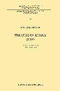Treatise on Ethics (1684): Translated and Edited by Craig Walton