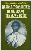 Black Personalities in the Era of the Slave Trade