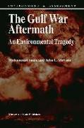 The Gulf War Aftermath: An Environmental Tragedy