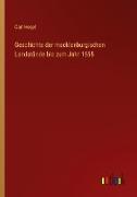 Geschichte der mecklenburgischen Landstände bis zum Jahr 1555