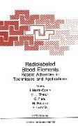 Radiolabeled Blood Elements:: Recent Advances in Techniques and Applications