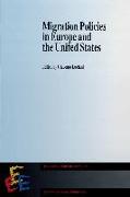 Migration Policies in Europe and the United States