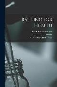 Bathing for Health: A Simple Way to Physical Fitness