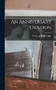 An Anniversary Oration