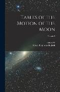 Tables of the Motion of the Moon, Volume 3