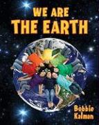We Are the Earth