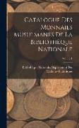 Catalogue Des Monnaies Musulmanes De La Bibliothèque Nationale, Volume 1