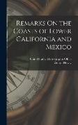 Remarks On the Coasts of Lower California and Mexico