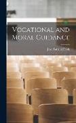 Vocational and Moral Guidance