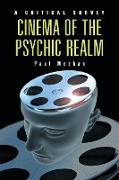 Cinema of the Psychic Realm