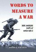 Words to Measure a War