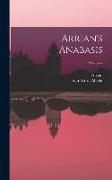 Arrian's Anabasis, Volume 2