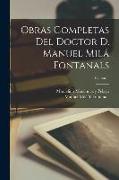 Obras Completas Del Doctor D. Manuel Milá Fontanals, Volume 1