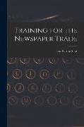 Training for the Newspaper Trade