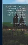 History and General Description of New France. Translated From the Original Edition and Edited, With Notes, Volume 2