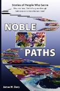 The Noble Paths of People Who Serve Others