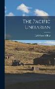 The Pacific Unitarian