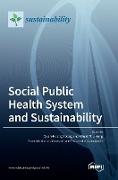 Social Public Health System and Sustainability