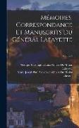 Mémoires, Correspondance Et Manuscrits Du Général Lafayette, Volume 4