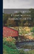 History of Framingham, Massachusetts