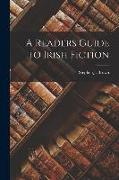 A Readers Guide to Irish Fiction
