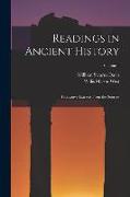 Readings in Ancient History: Illustrative Extracts From the Sources, Volume 1