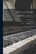 Notes D'un Librettiste: Musique Contemporaine