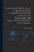 Galvanothérapie Ou De L'application Du Courant Galvanique Constant Au Traitement Des Maladies Nerveuses Et Musculaires