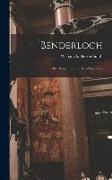 Benderloch: Or, Notes From the West Highlands