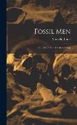 Fossil Men: Elements of Human Palaeontology