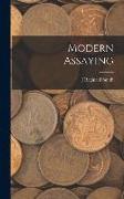 Modern Assaying