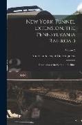 New York Tunnel Extension, the Pennsylvania Railroad: Description of the Work and Facilities, Volume 2