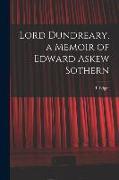 Lord Dundreary, a Memoir of Edward Askew Sothern