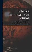 A Short Geography of Bengal