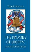 The Promise of Liberty