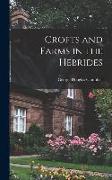 Crofts and Farms in the Hebrides