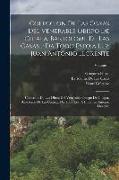 Coleccion De Las Obras Del Venerable Obispo De Chiapa, Bartolome De Las Casas...: Da Todo Esto a Luz Juan Antonio Llorente: Coleccion De Las Obras Del