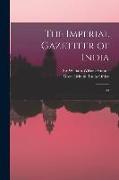 The Imperial Gazetteer of India: 22