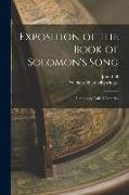 Exposition of the Book of Solomon's Song, Commonly Called Canticles