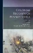 Colonial Records Of Pennsylvania, Volume 16