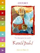 True Lives: Roald Dahl