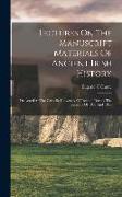 Lectures On The Manuscript Materials Of Ancient Irish History: Delivered At The Catholic University Of Ireland, During The Sessions Of 1855 And 1856