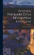 Histoire Populaire De La Révolution Française