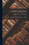 Our Sailors: Gallant Deeds of the British Navy during Victoria's Reign