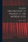 Stage Decoration in France in the Middle Ages